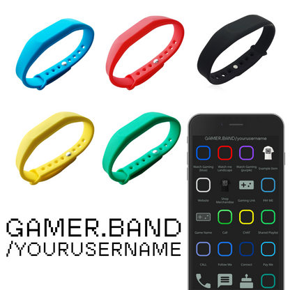 Gamer Band NFC Tap Wristband - List Gaming Names, Gaming Links, Streaming Channels, Social Media Profiles, Merch Stores, and more