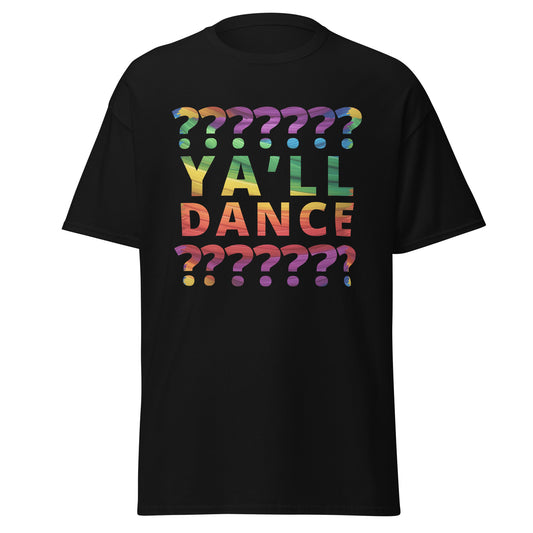 Ya'll Dance? Ya'll Dance! Tee Rainbow Mummy Cat Dance