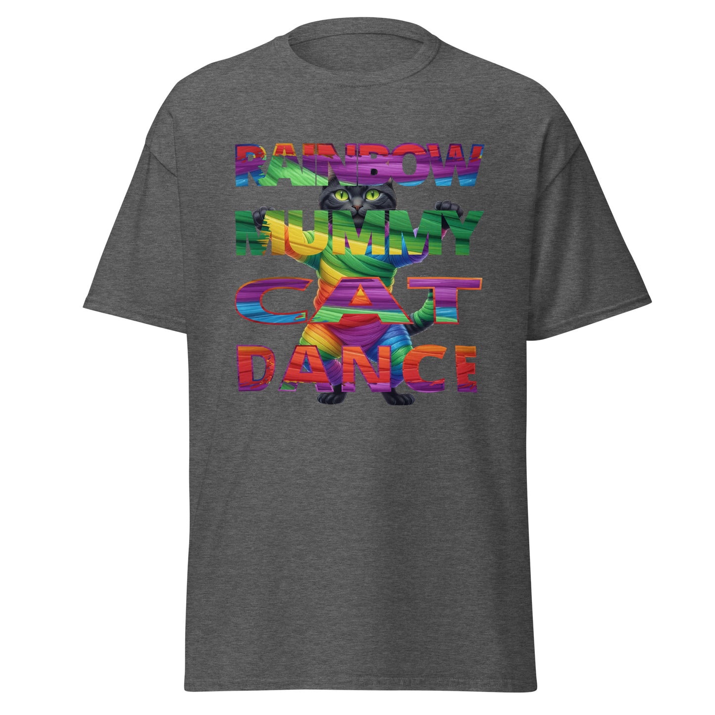 Text with Cat in Back tee  Rainbow Mummy Cat Dance T-shirt