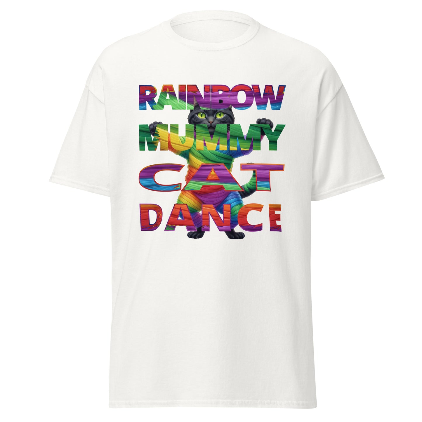 Text with Cat in Back tee  Rainbow Mummy Cat Dance T-shirt